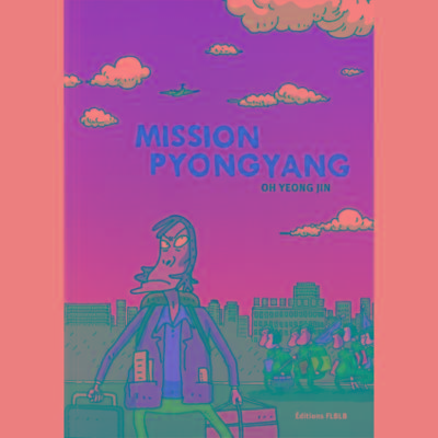 MISSION PYONG YANG