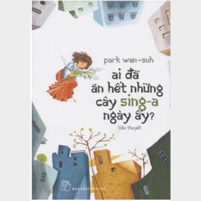 ai đã ặn hết những cây sing-a ngày ấy?