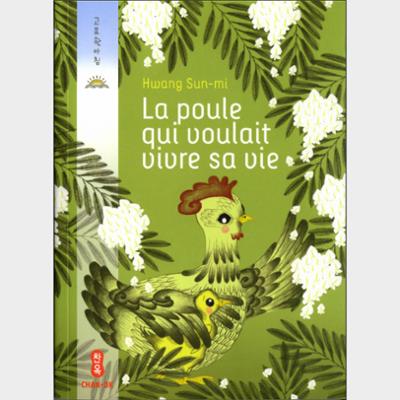 La poule qui voulait vivre sa vie