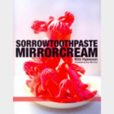 Sorrowtoothpaste Mirrorcream