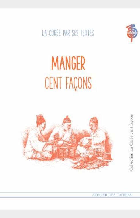 MANGER CENT FAÇONS