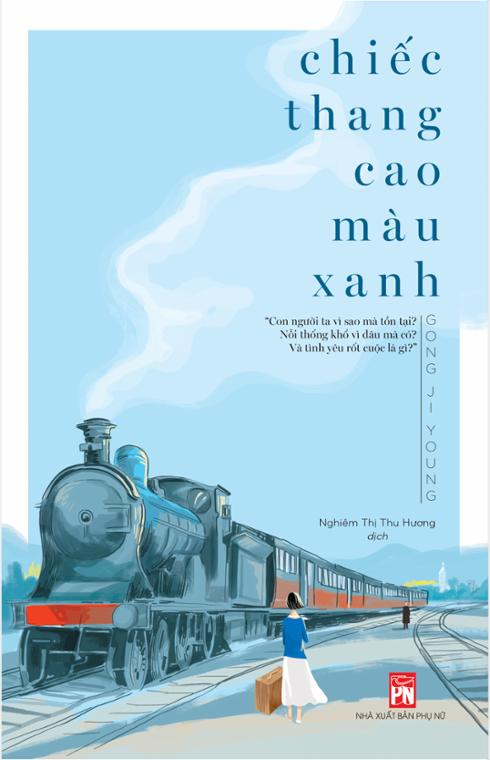 CHIẾC THANG CAO MÀU XANH