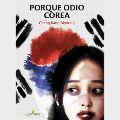 PORQUE ODIO COREA