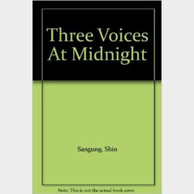 Three Voices at Midnight