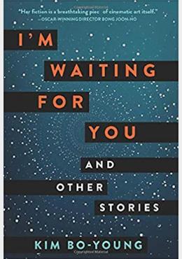 I'm Waiting for You: And Other Stories