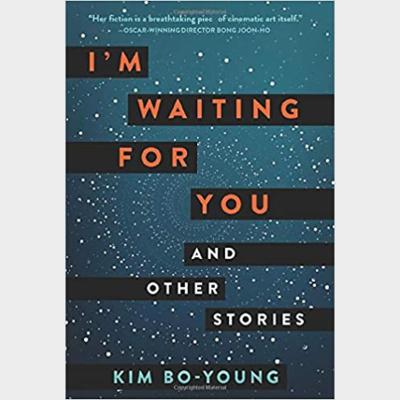 I'm Waiting for You: And Other Stories