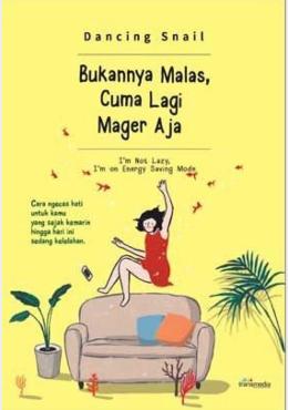 Bukannya Malas, Cuma Lagi Mager Aja