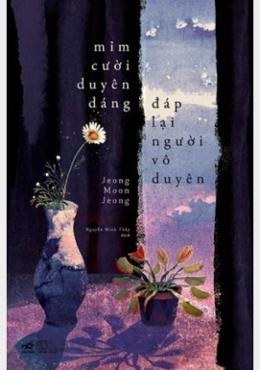 Mỉm Cười Duyên Dáng Đáp Lại Người Vô Duyên