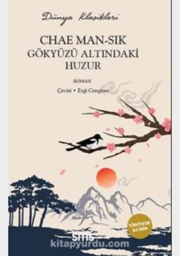 Gökyüzü Altındaki Huzur