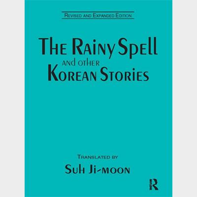 The Rainy Spell and Other Korean Stories