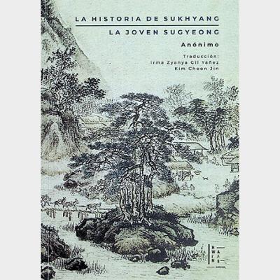 La historia de Sukhyang y la joven Sugyeong