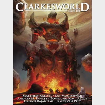 Clarkesworld Magazine Issue 104