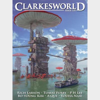 Clarkesworld Magazine Issue 157