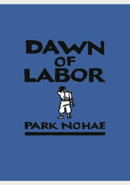 Dawn of Labor