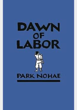 Dawn of Labor