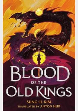 Blood of the Old Kings