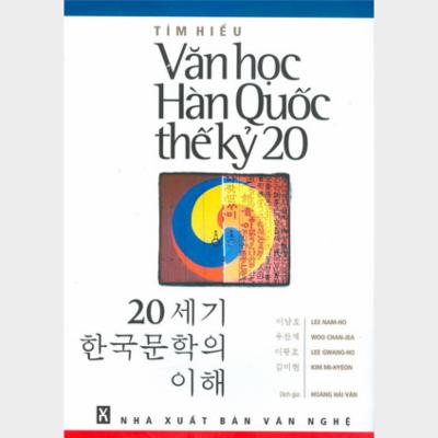 Tìm Hiểu Văn Học Hàn Quốc Thế Kỷ 20