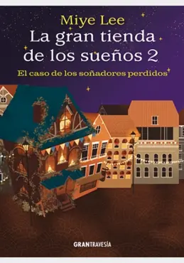 La Gran Tienda De Los Sueños 2