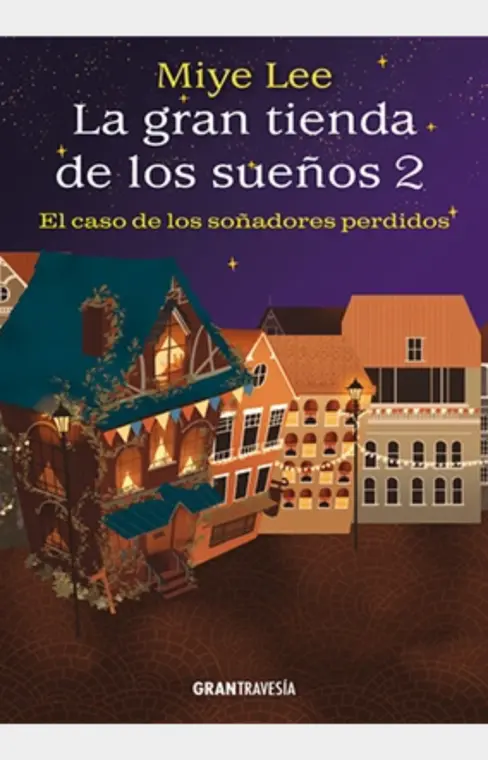 La Gran Tienda De Los Sueños 2