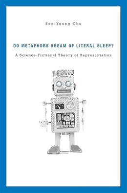 Do Metaphors Dream of Literal Sleep?