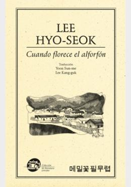 Cuando florece el alforfón [Kindle Edition]