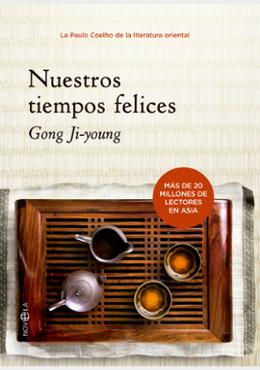 Nuestros tiempos felices [Kindle Edition]