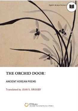 The Orchid Door: Ancient Korean Poems