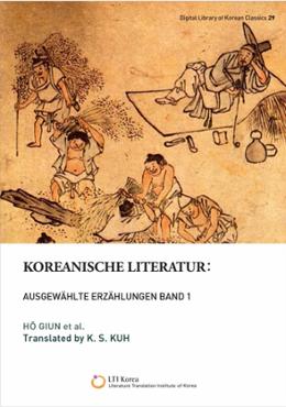 Koreanische Literatur: Ausgewählte Erzählungen Band 1