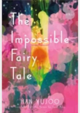 The Impossible Fairy Tale