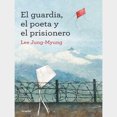 El guardia, el poeta y el prisionero