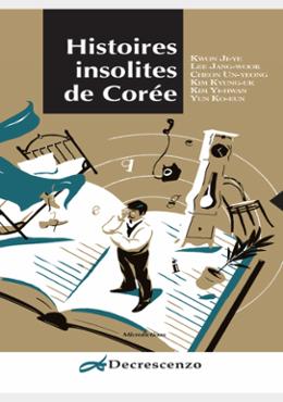 Histoires insolites de Corée