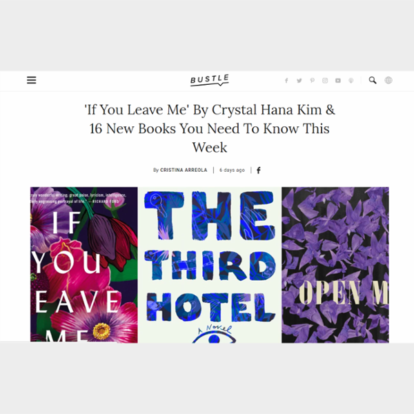 'If You Leave Me' By Crystal Hana Kim & 16 New Books You Need To Know This Week