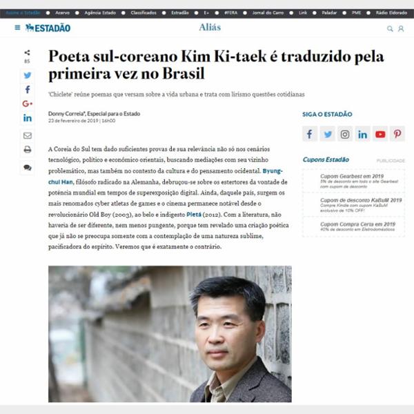 Poeta sul-coreano Kim Ki-taek é traduzido pela primeira vez no Brasil