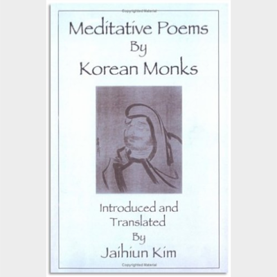 Meditative poems by Korean monks