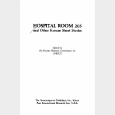 Hospital room 205 and other Korean short stories