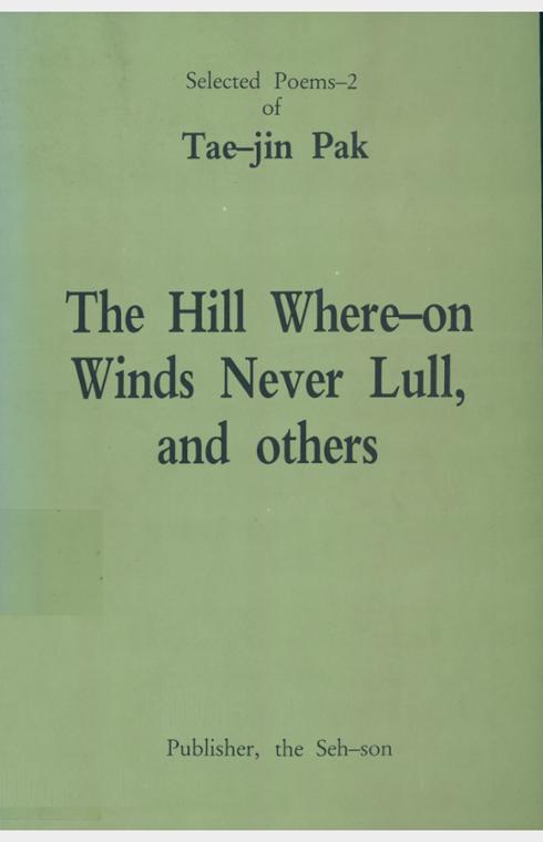 The hill where-on winds never lull, and others