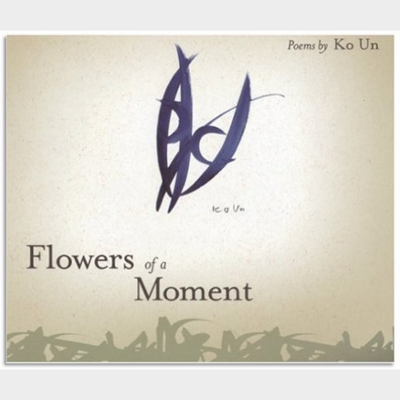 Flowers of a moment poems