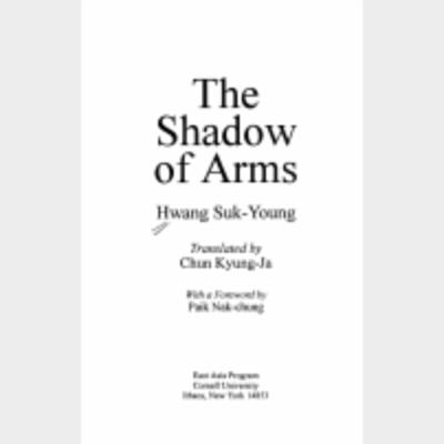 The Shadow Of Arms Cornell East Asia Series No. 73