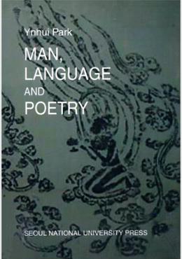 Man, language and poetry