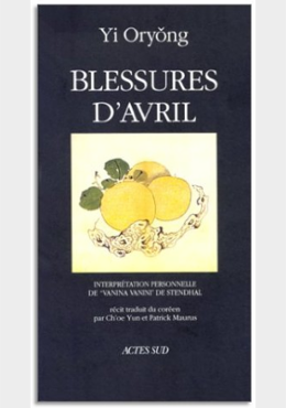 BLESSURES D’AVRIL