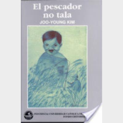 El pescador no tala