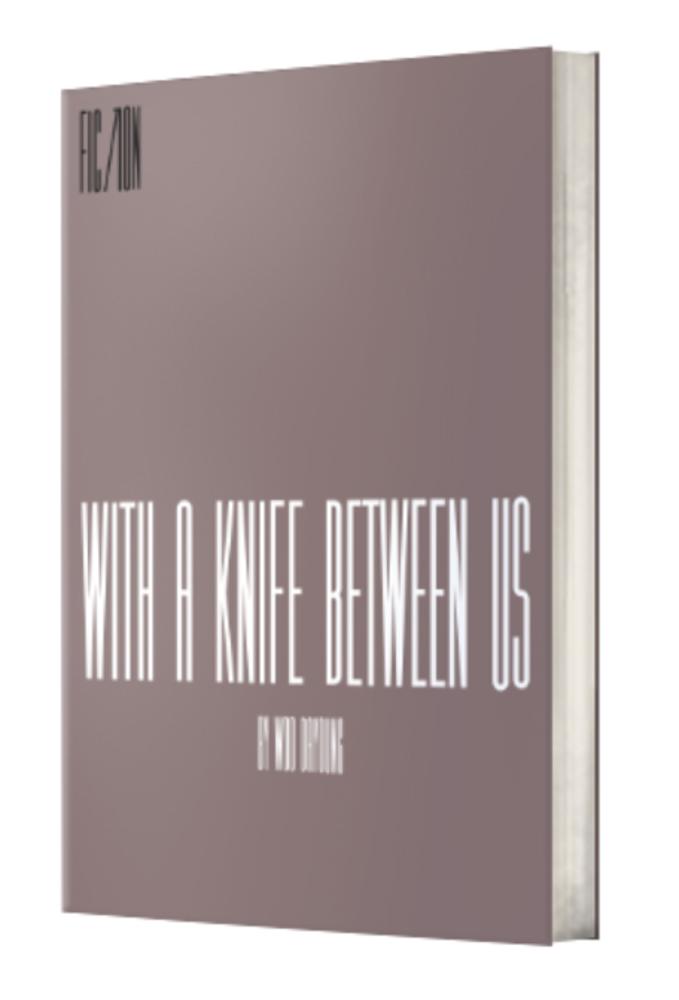 KLN Vol.58 Bookmark Fiction: With a Knife Between Us